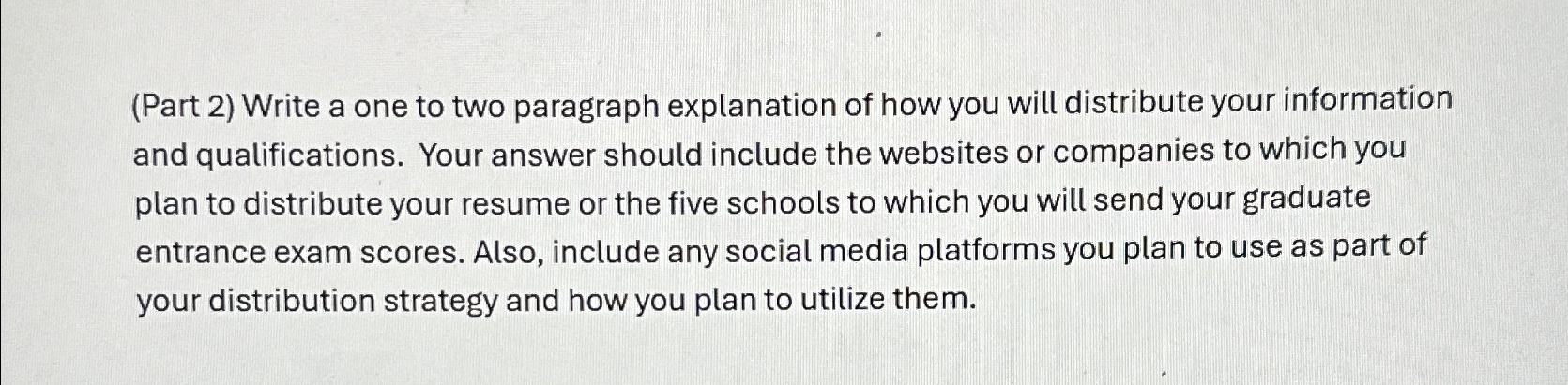  (Part 2) Write a one to two paragraph explanation of how
