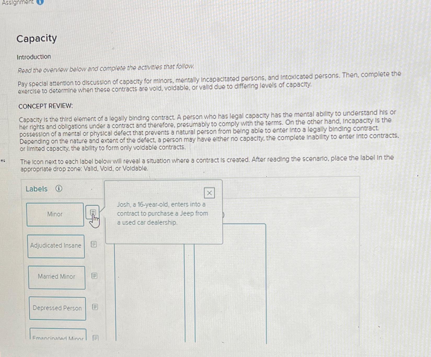  Capacity Introduction Read the overvew below and complete the activities that