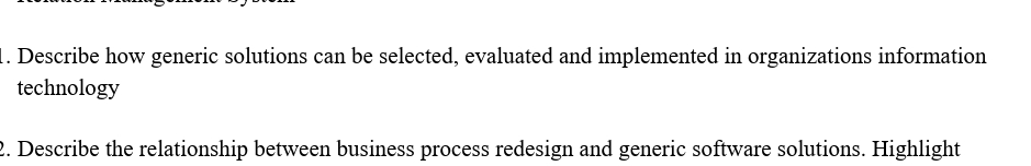  Describe how generic solutions can be selected, evaluated and implemented in