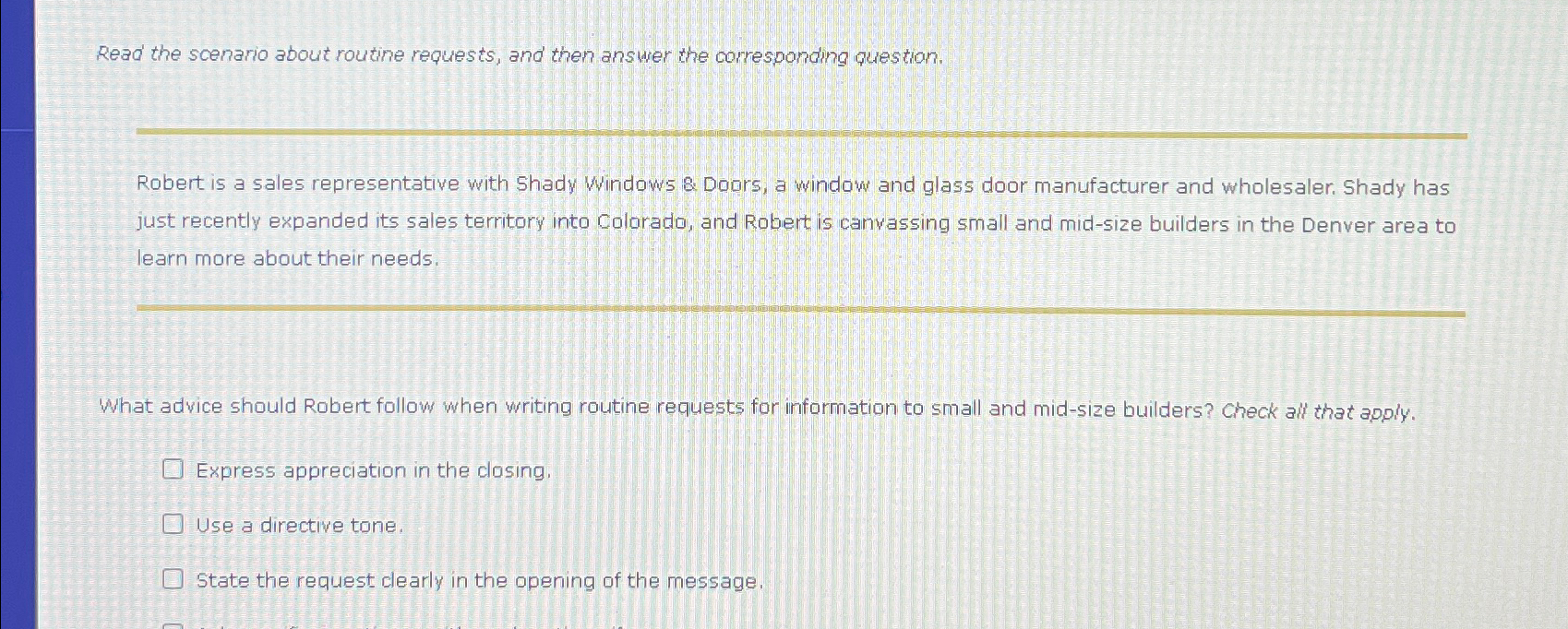  Read the scenario about routine requests, and then answer the corresponding