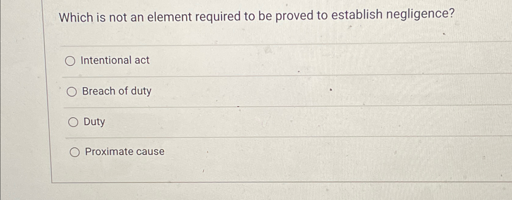  Which is not an element required to be proved to establish
