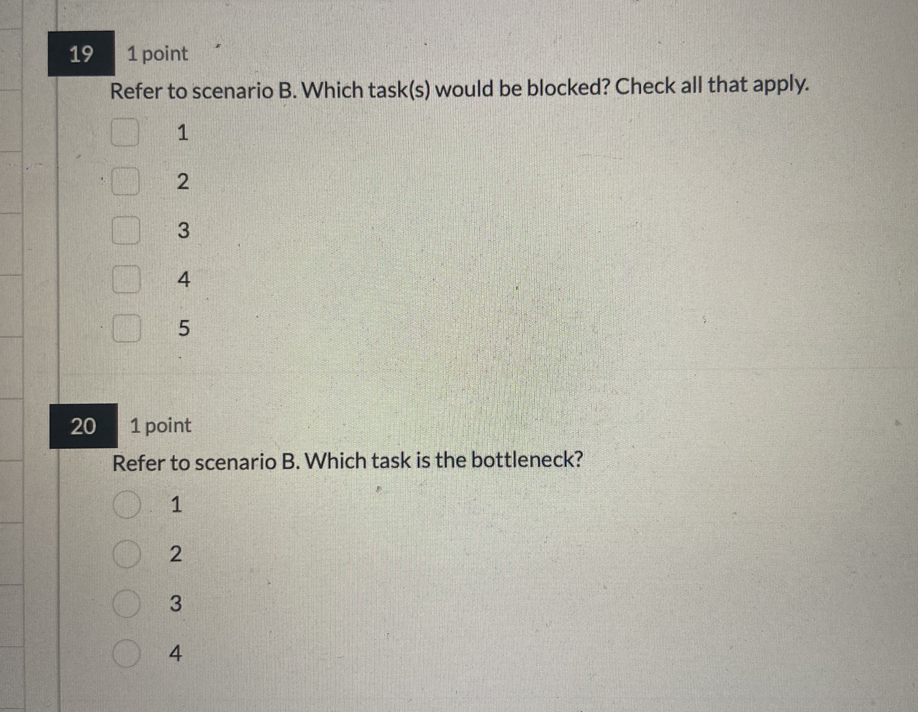  SCENARIOB: Suppose you have a four-activity sequential process. Throughput capacities (in