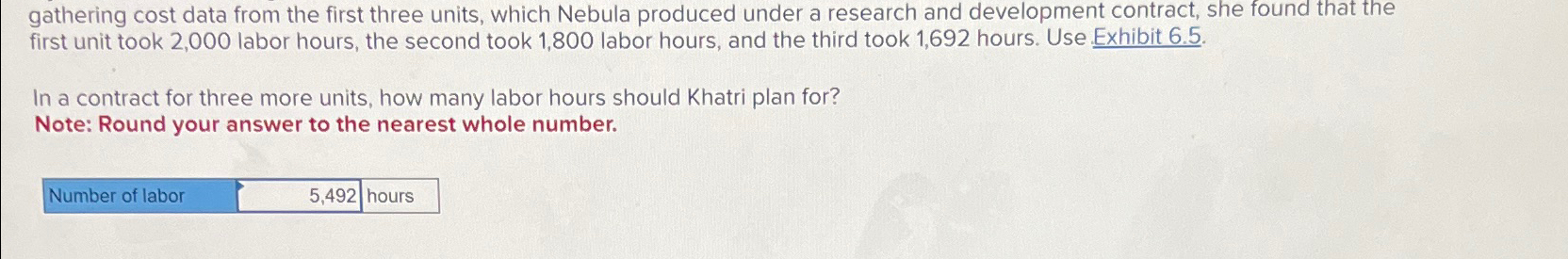  gathering cost data from the first three units, which Nebula produced