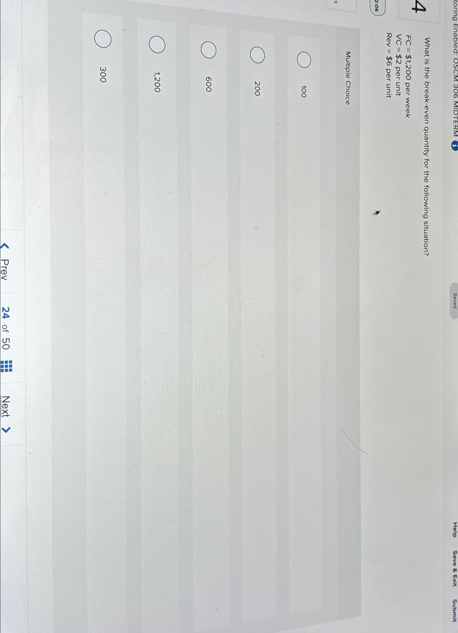  Help Save & Exit Submit What is the break-even quantity for