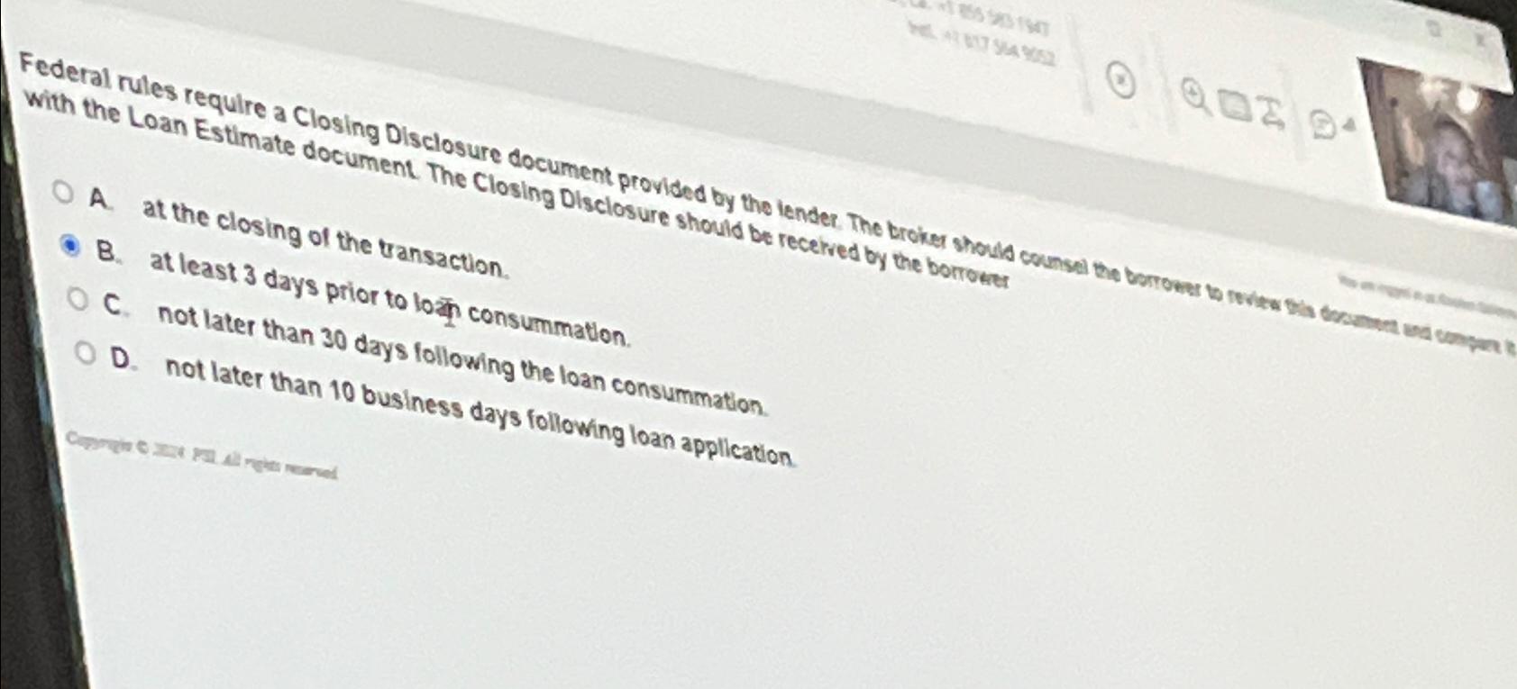  with the Loan Estimate document. The Closing Disclosure should be tecer