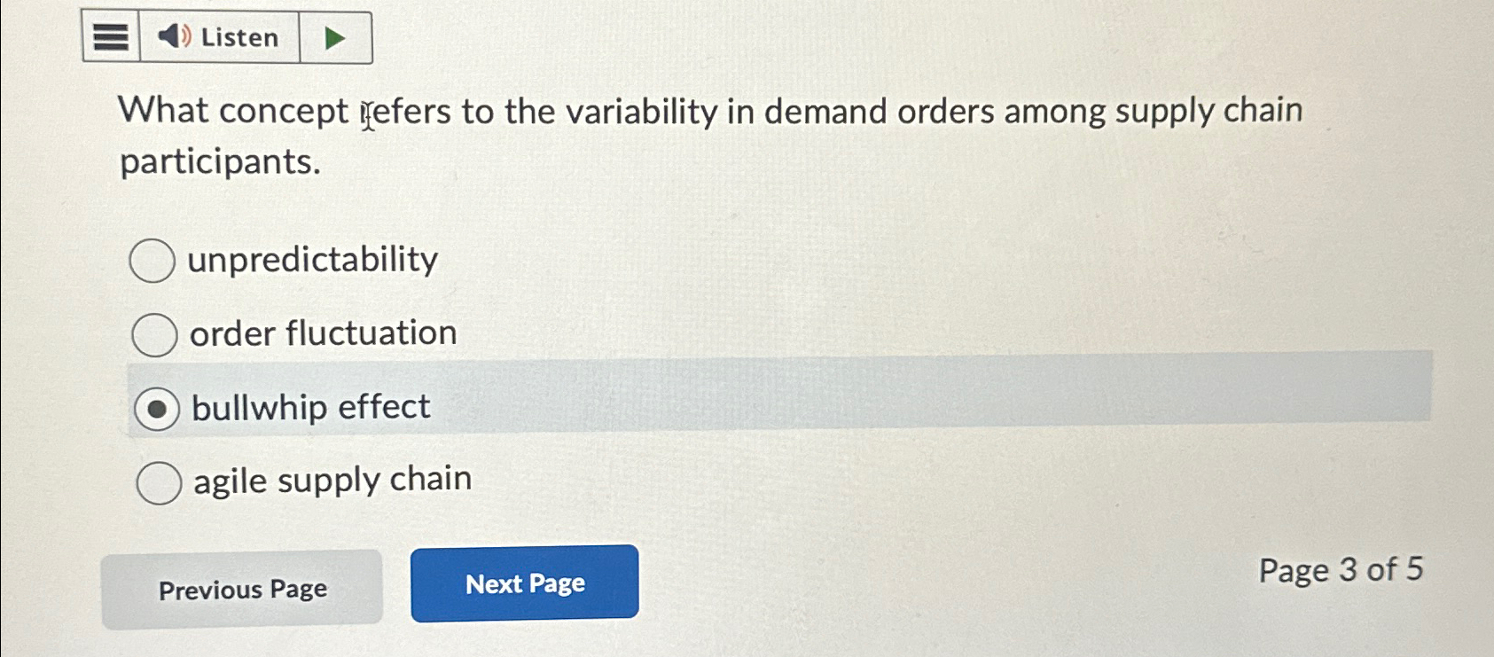  Listen What concept refers to the variability in demand orders among