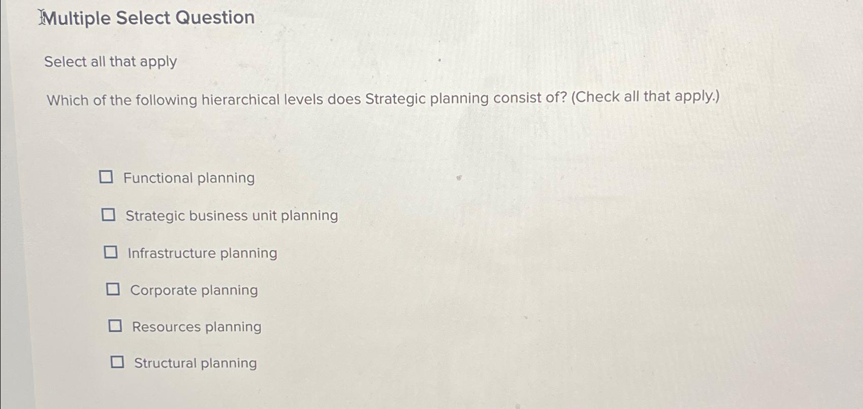  Multiple Select Question Select all that apply Which of the following