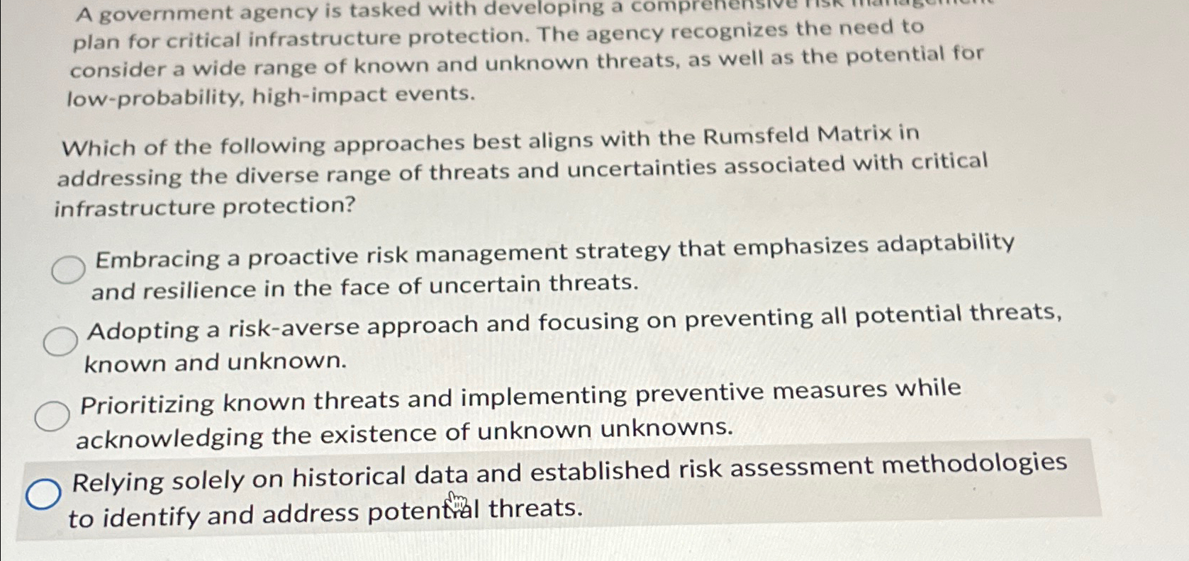  A government agency is tasked with developing a plan for critical