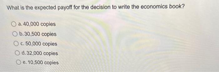 statistics book? a. 50,000 copies b. 30,500 copies c. 40,000 copies d.