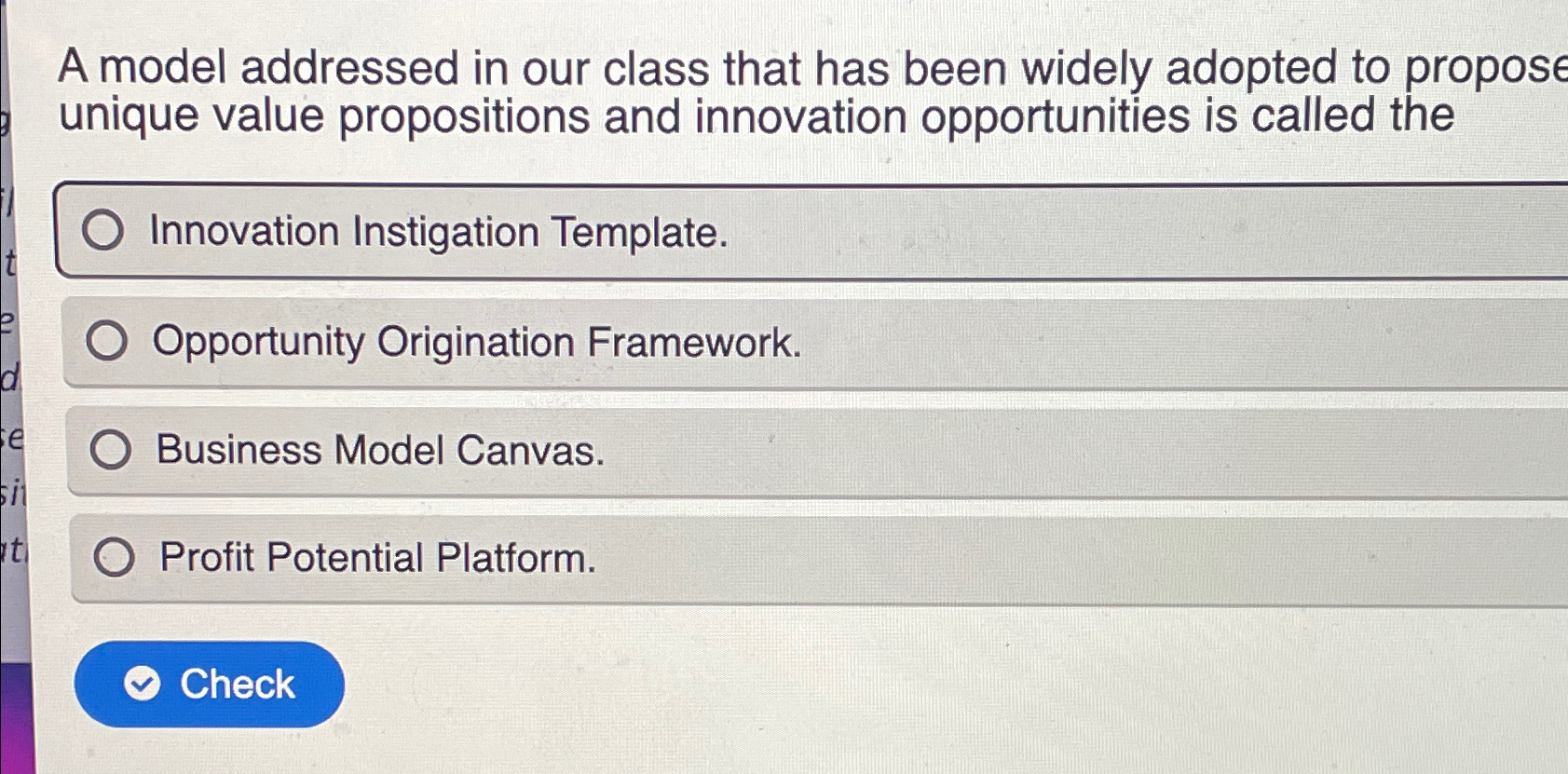  A model addressed in our class that has been widely adopted