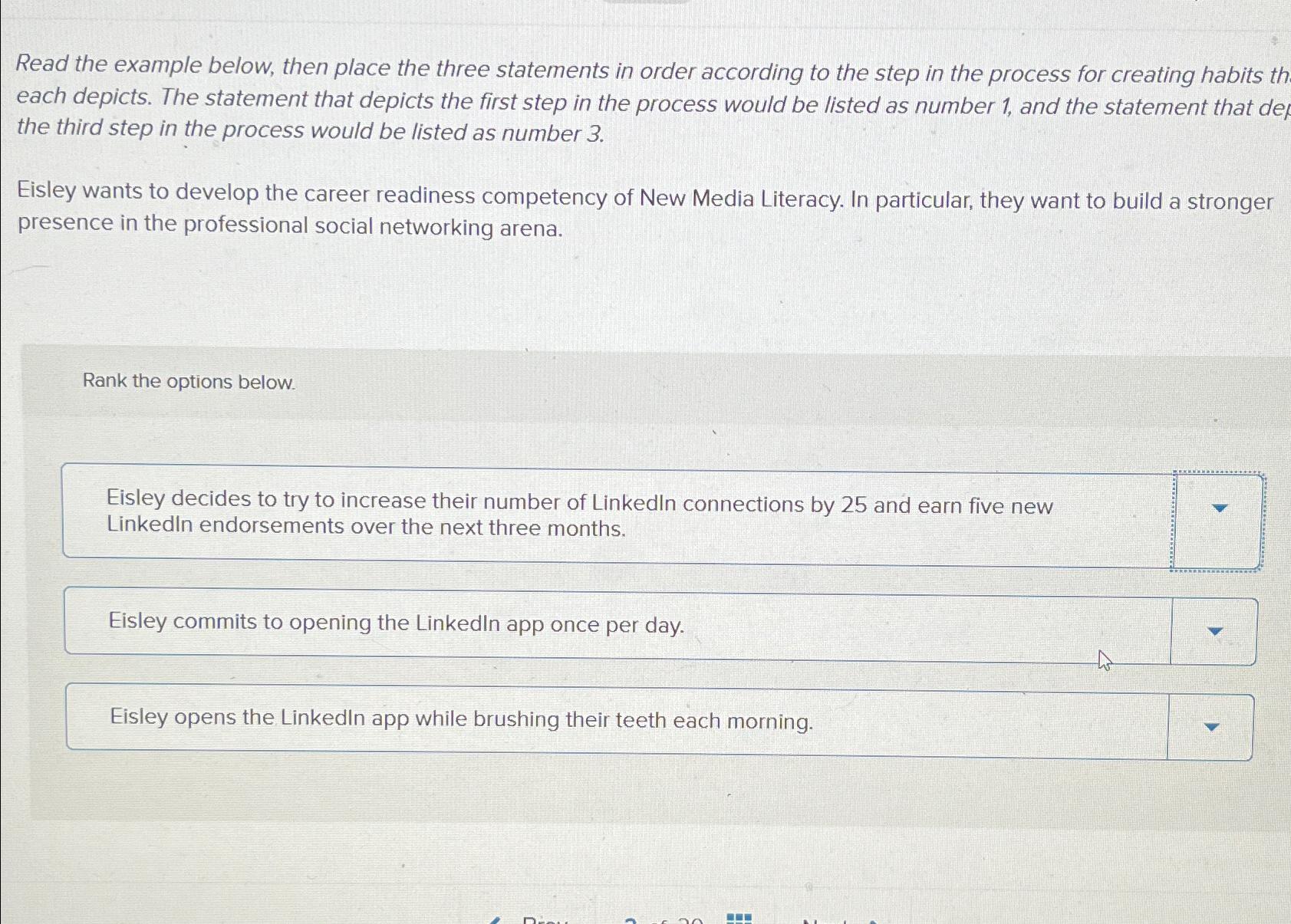  Read the example below, then place the three statements in order