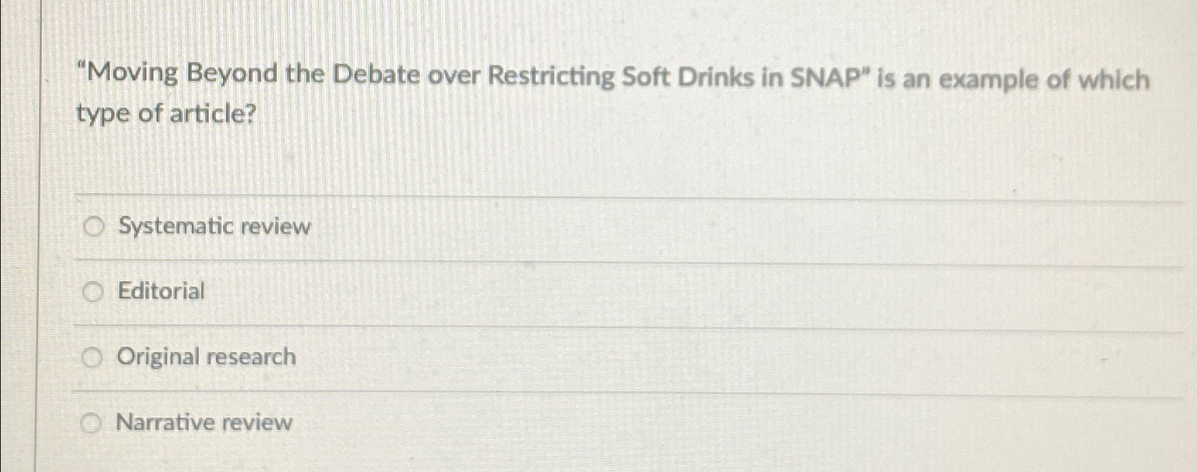  "Moving Beyond the Debate over Restricting Soft Drinks in SNAP" is