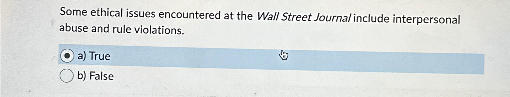  Some ethical issues encountered at the Wall Street Journal include interpersonal