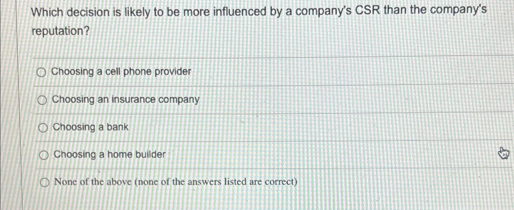  Which decision is likely to be more influenced by a company's