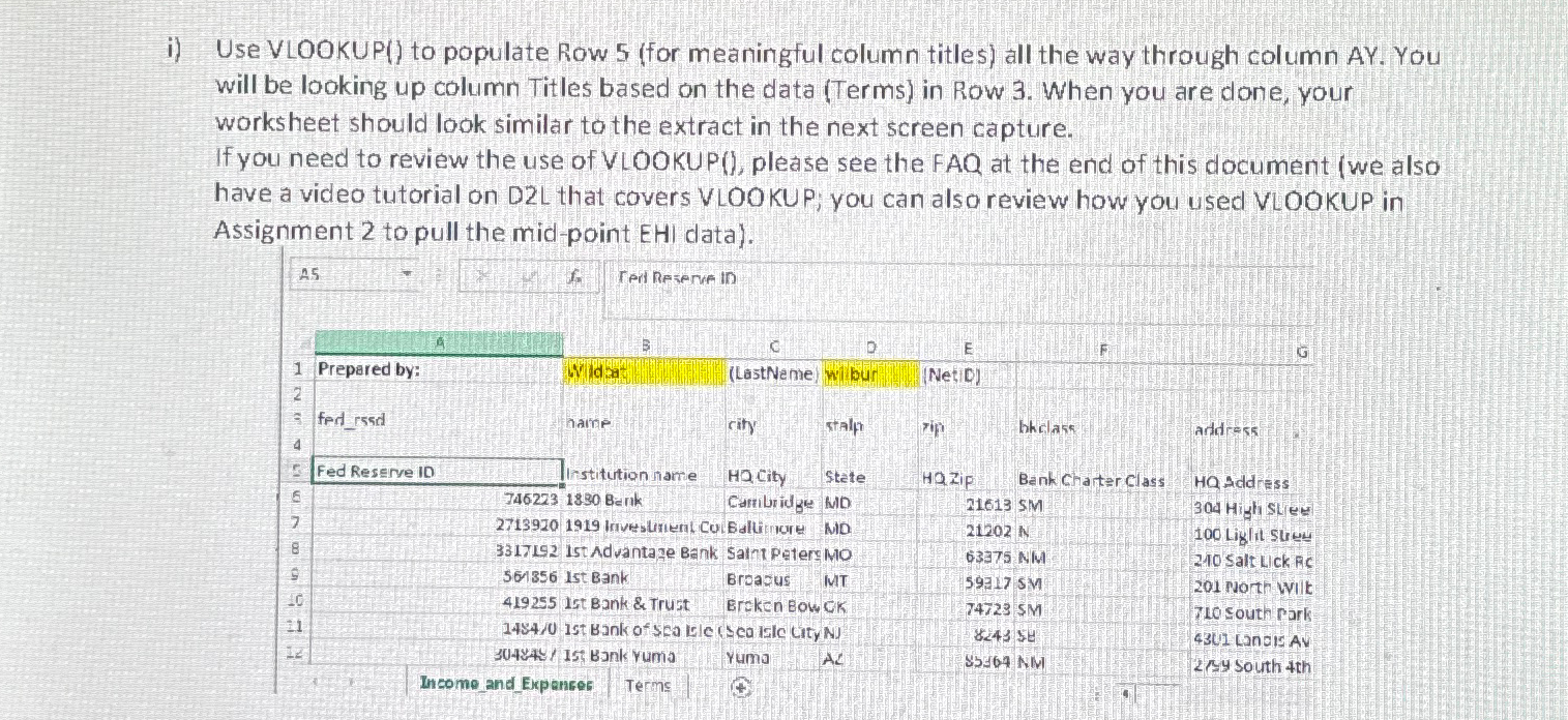  i) Use VLOOKUP() to populate Row 5(for meaningful column titles) all