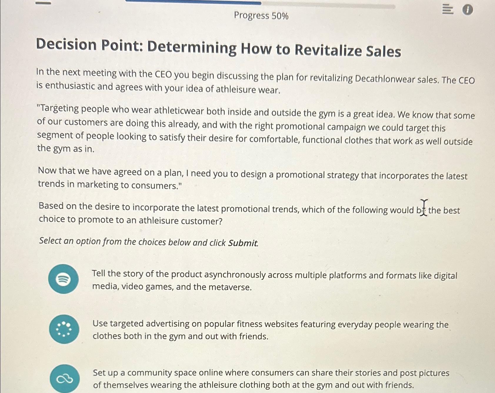  Progress 50% Decision Point: Determining How to Revitalize Sales In the