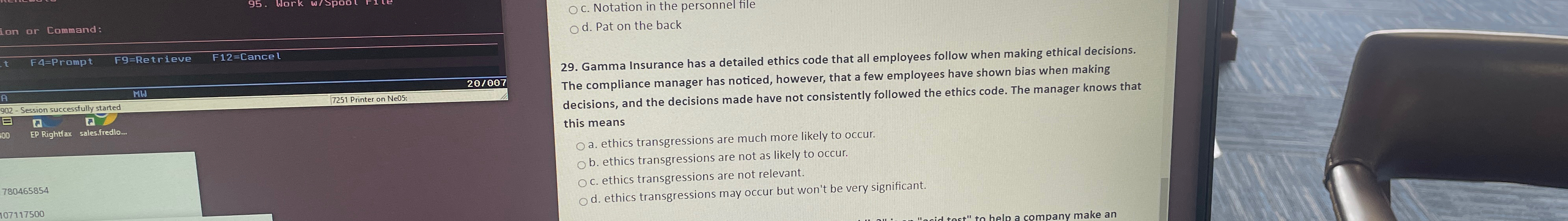 29. Gamma Insurance has a detailed ethics code that all employees