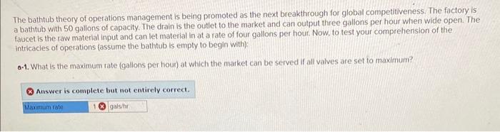 i need help on the ones i got wrong The bathtub theory