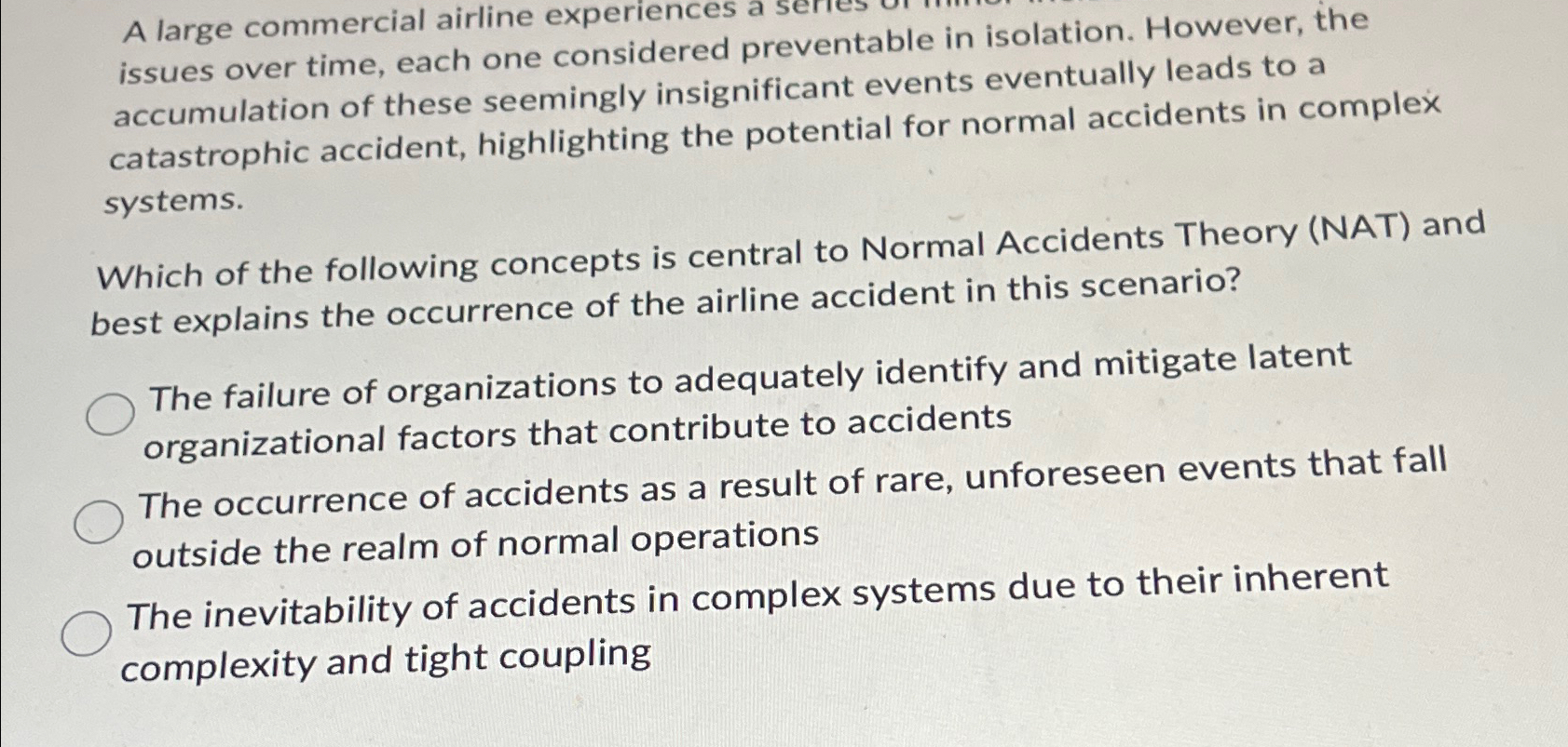  A large commercial airline experiences a issues over time, each one