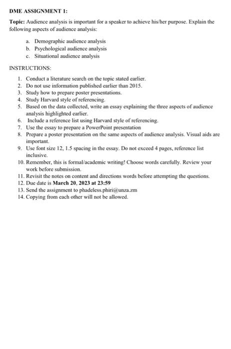  DME ASSIGNMENT 1: Topic: Audience analysis is important for a speaker