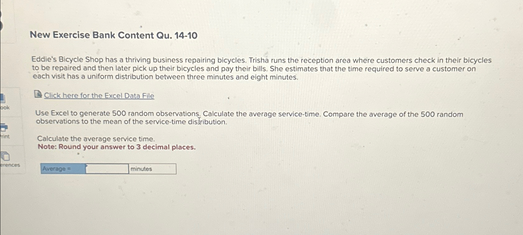  New Exercise Bank Content Qu.14-10 Eddie's Bicycle Shop has a thriving