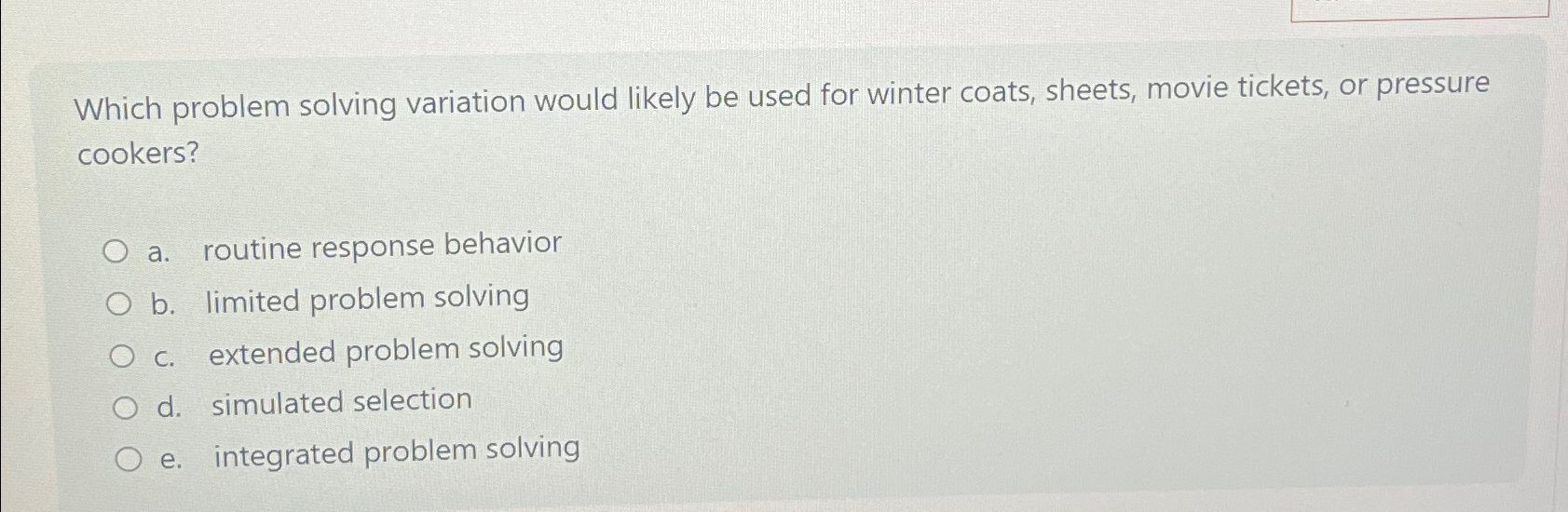  Which problem solving variation would likely be used for winter coats,