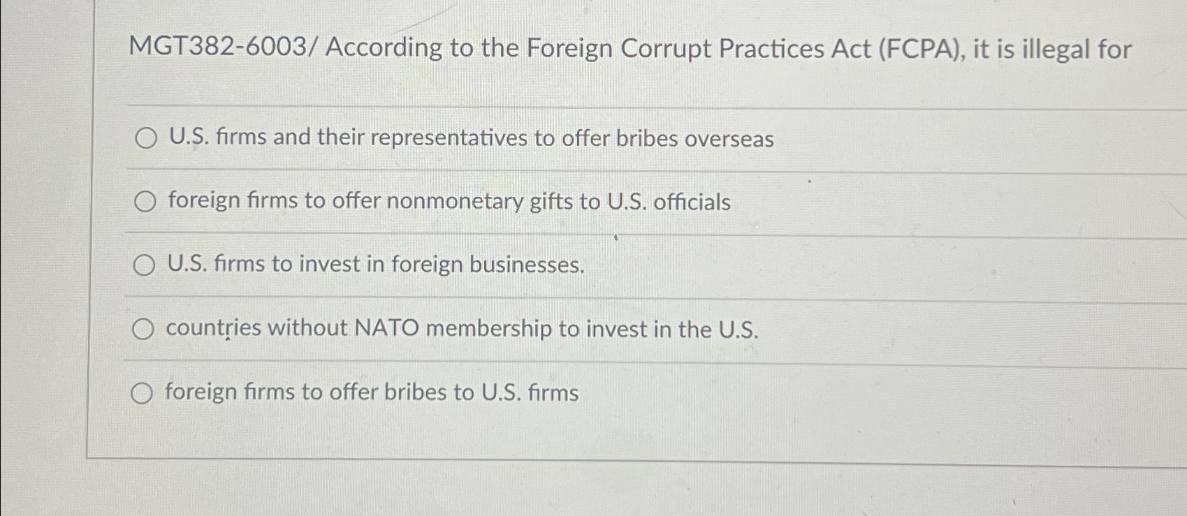  MGT382-6003/ According to the Foreign Corrupt Practices Act (FCPA), it is