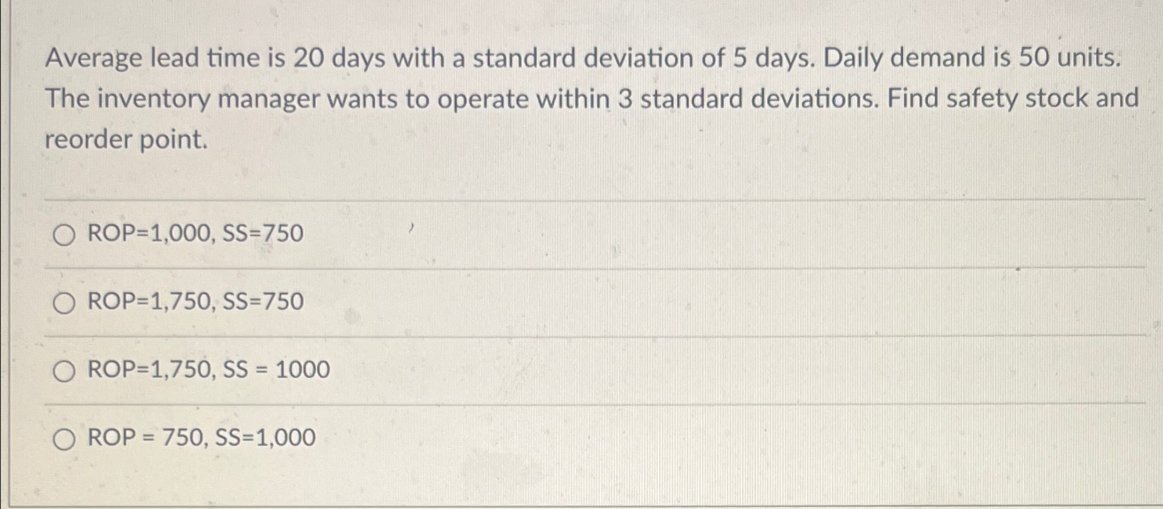  Average lead time is 20 days with a standard deviation of