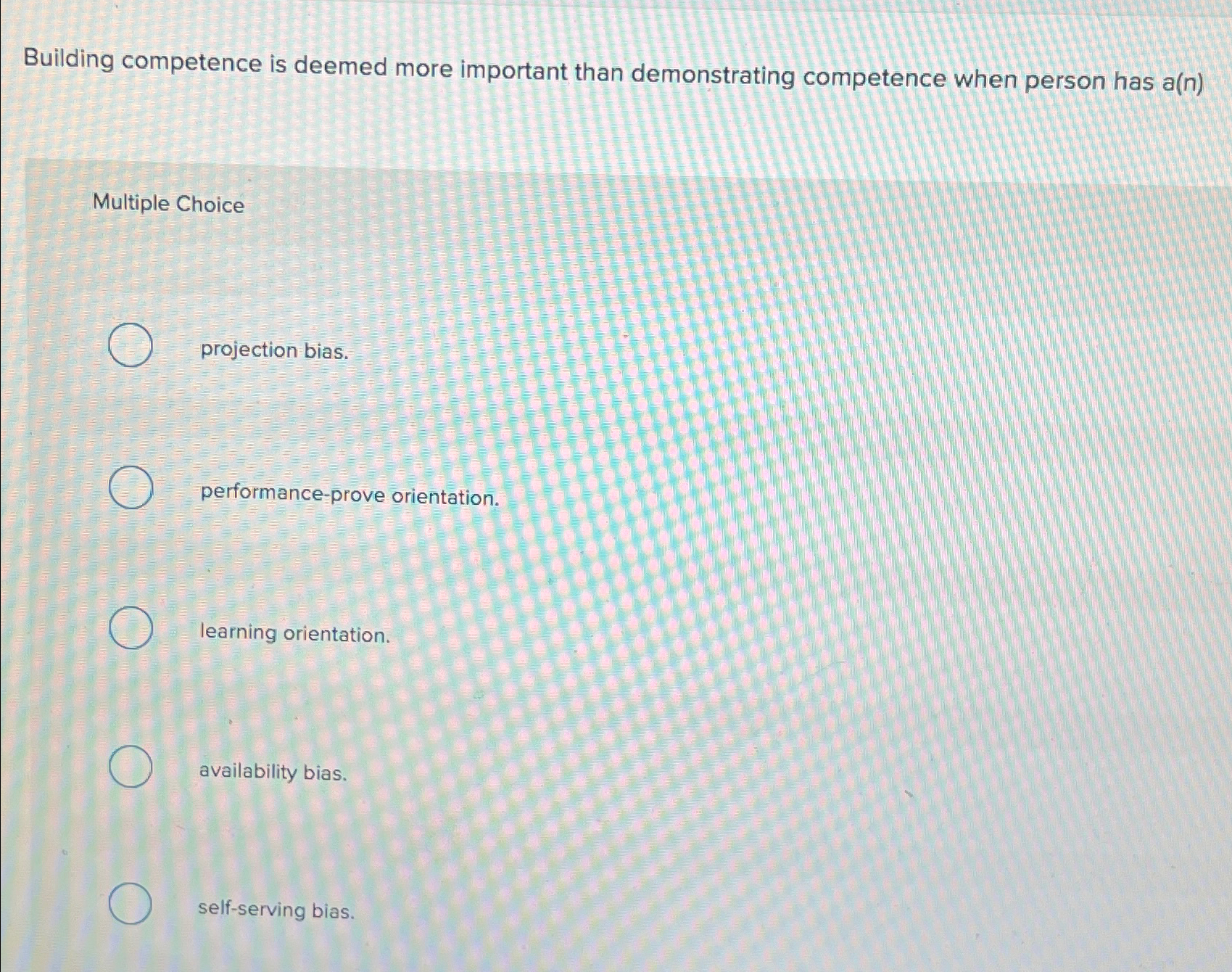  Building competence is deemed more important than demonstrating competence when person