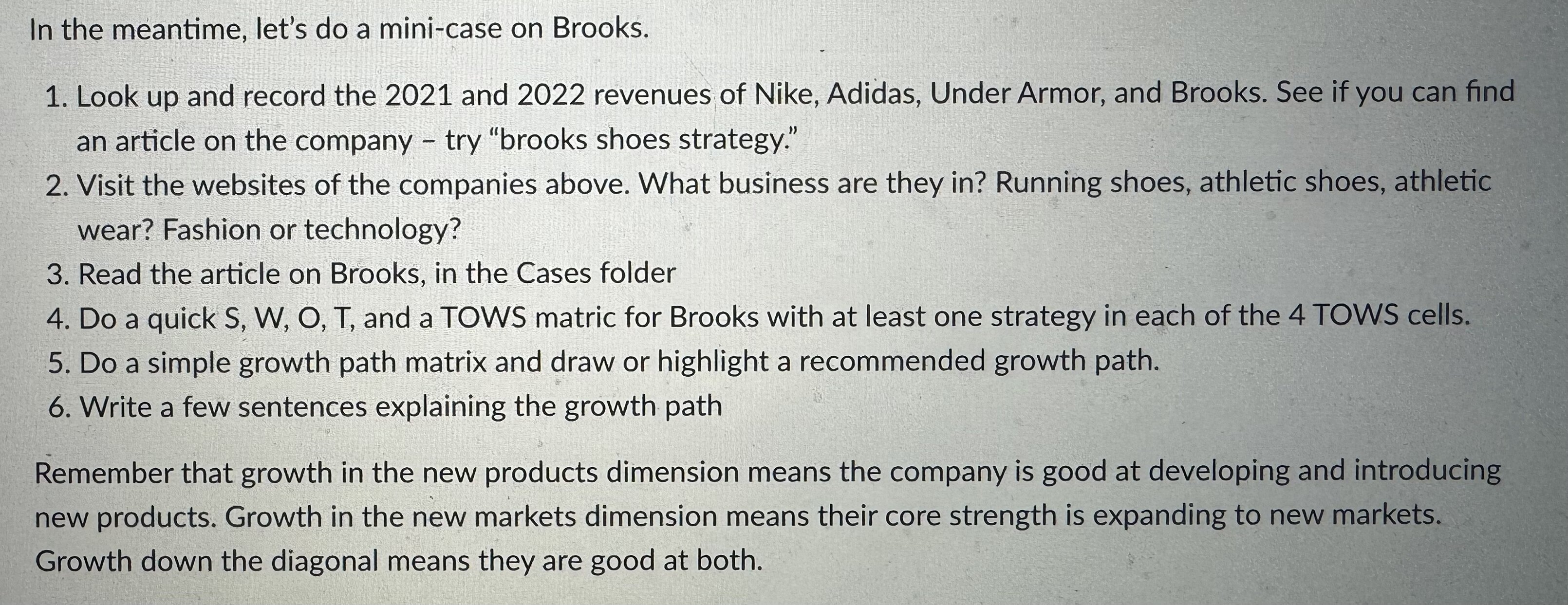  In the meantime, let's do a mini-case on Brooks. Look up