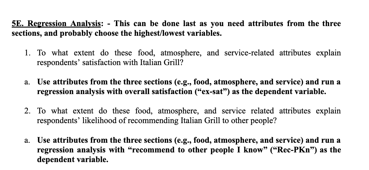  5E. Regression Analysis: - This can be done last as you
