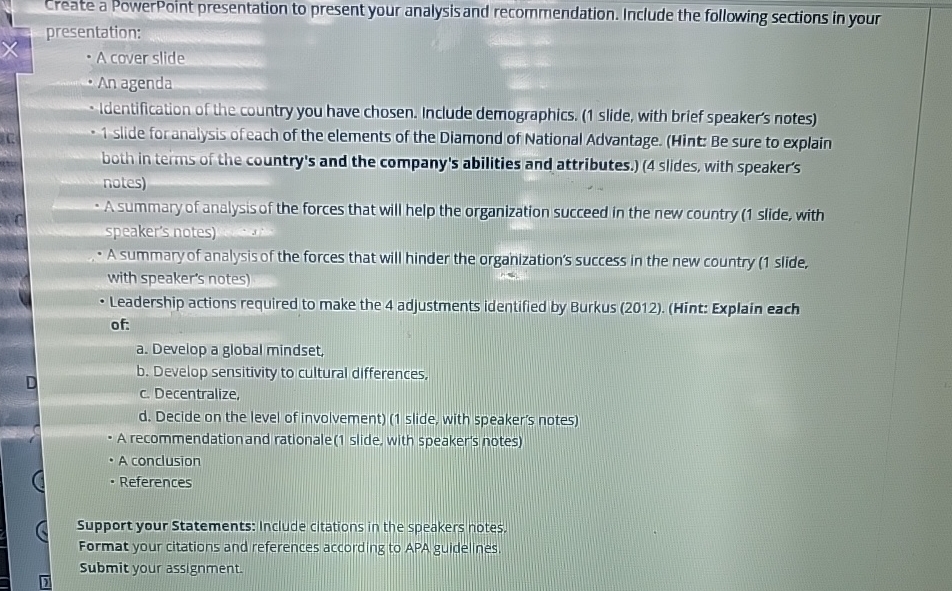  Create a PowerPoint presentation to present your analysis and recommendation. Include