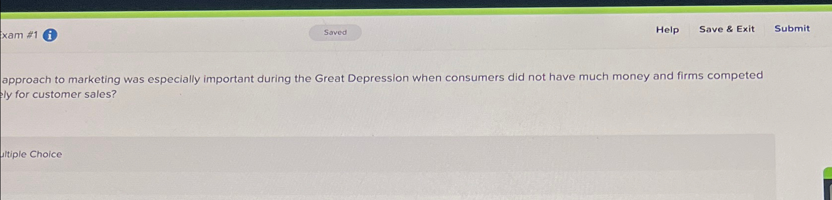  xam #1 Help Save & Exit Submit approach to marketing was