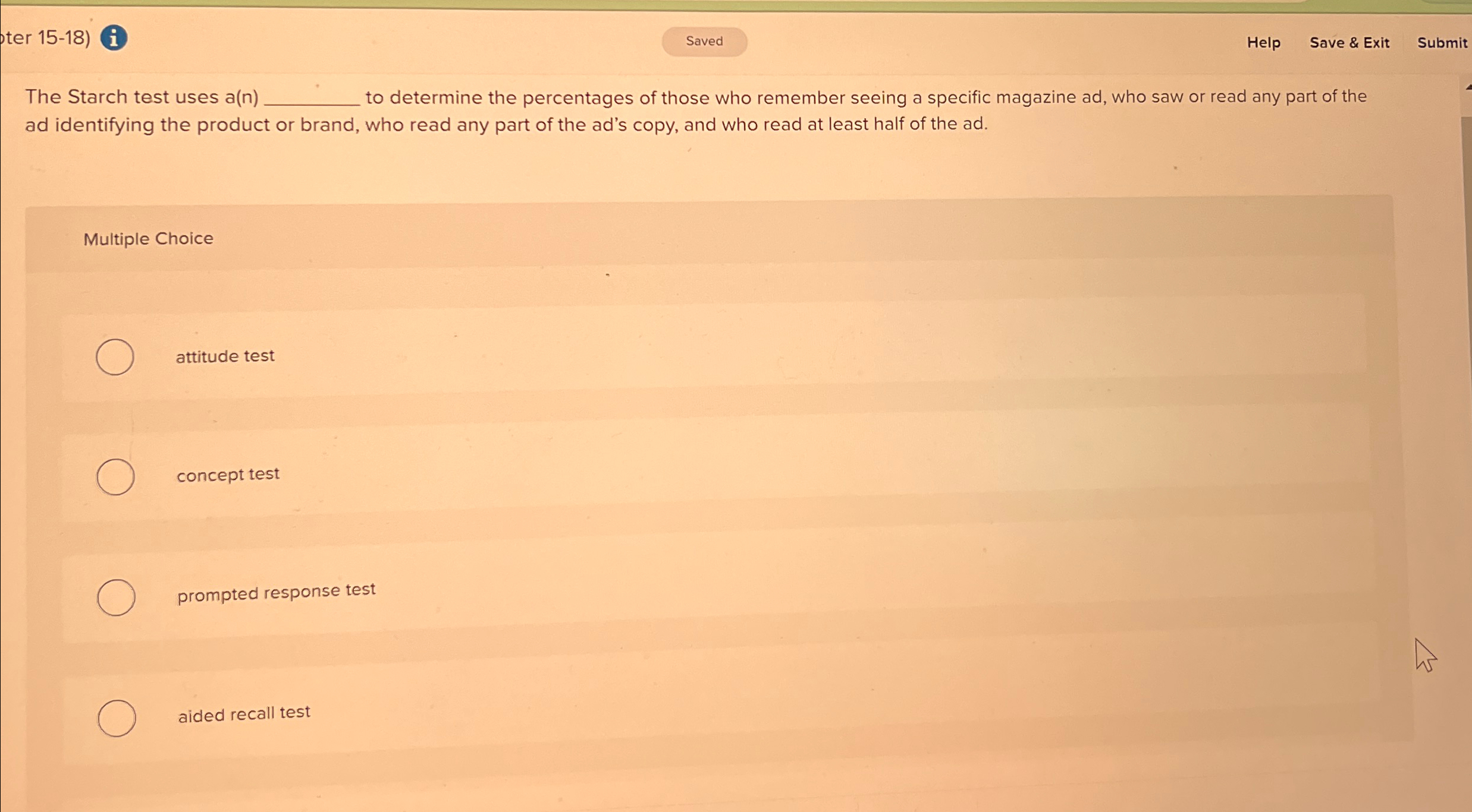  ter 15-18) Help Save & Exit Submit The Starch test uses