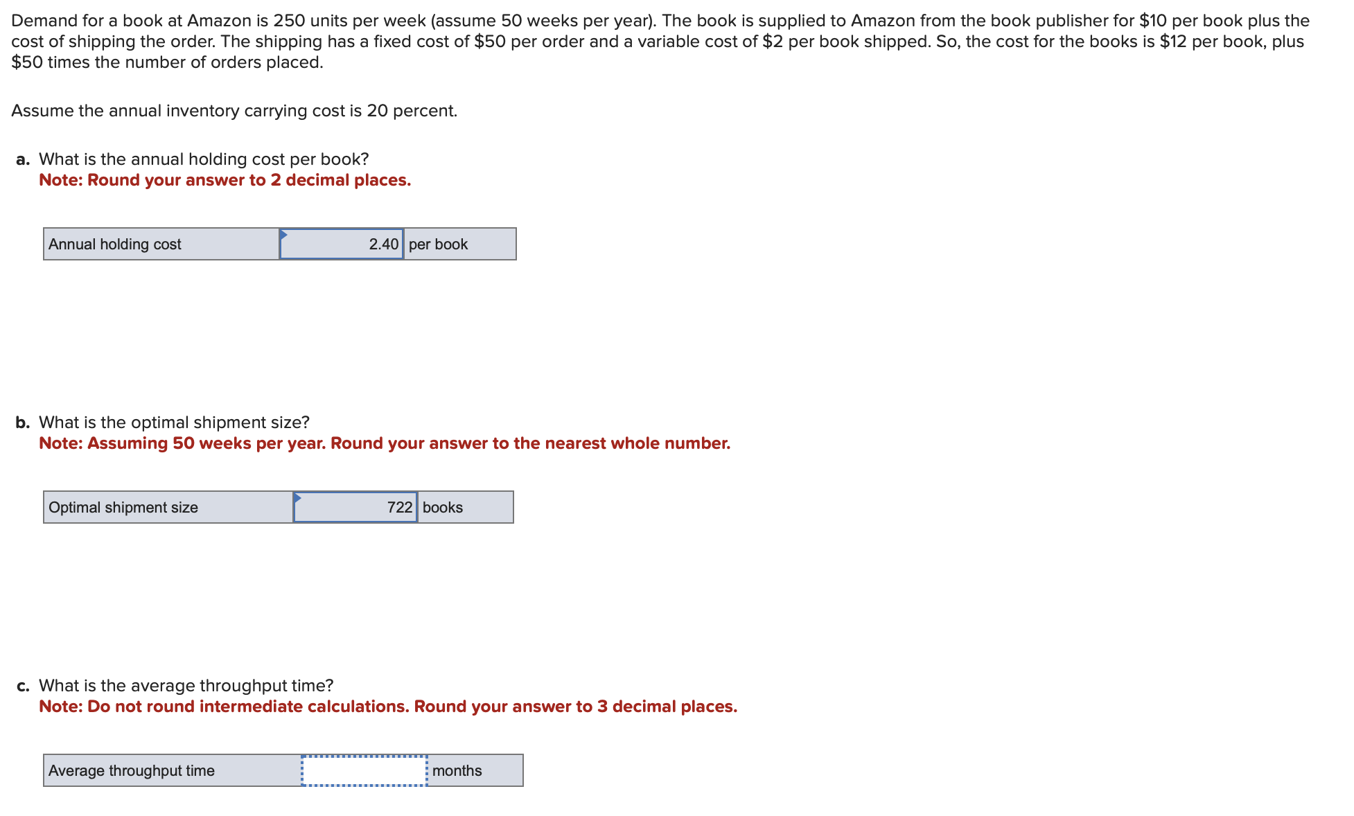 Demand for a book at Amazon is 250 units per week