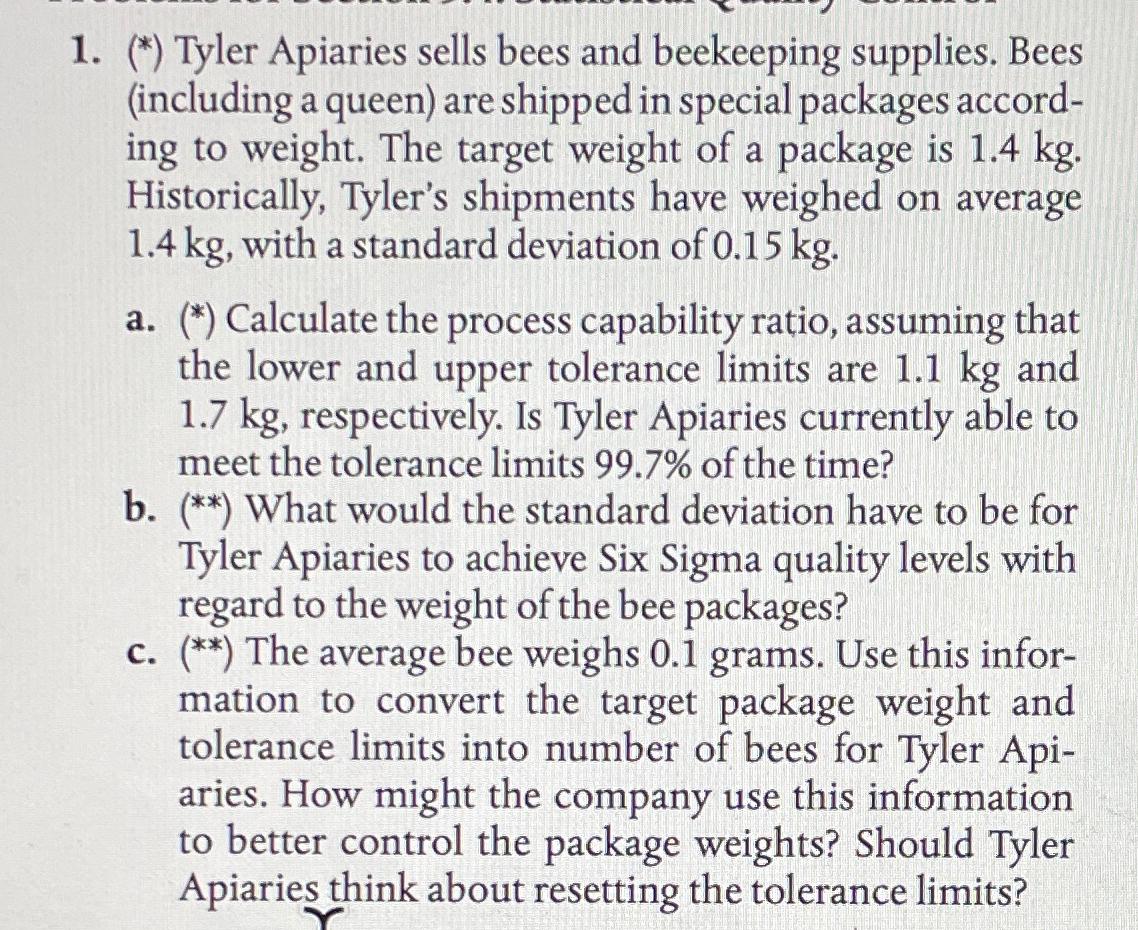  () Calculate the process capability ratio, assuming that the lower and