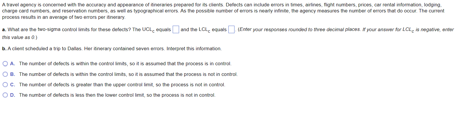  process results in an average of two errors per itinerary. this