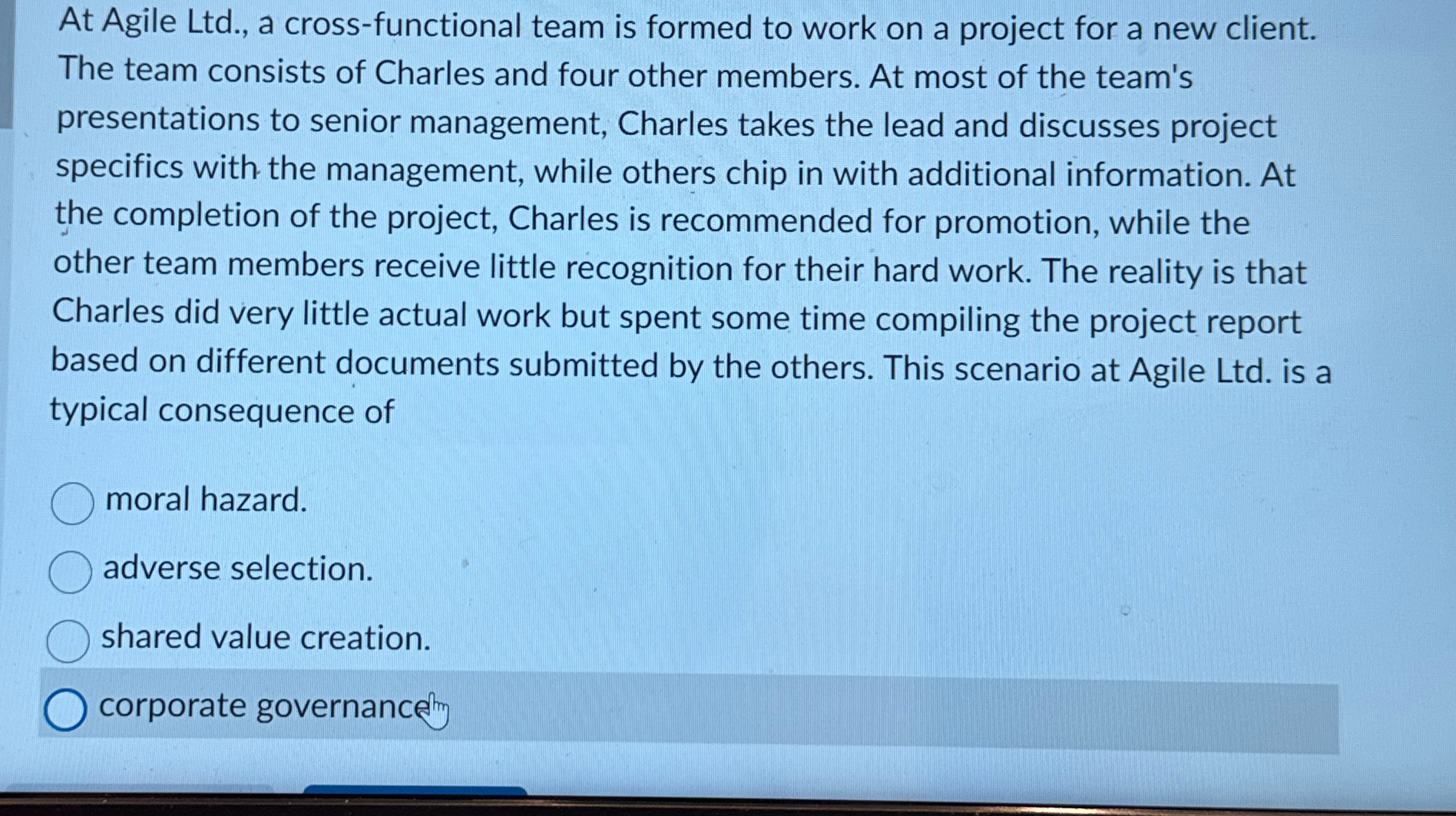  At Agile Ltd., a cross-functional team is formed to work on