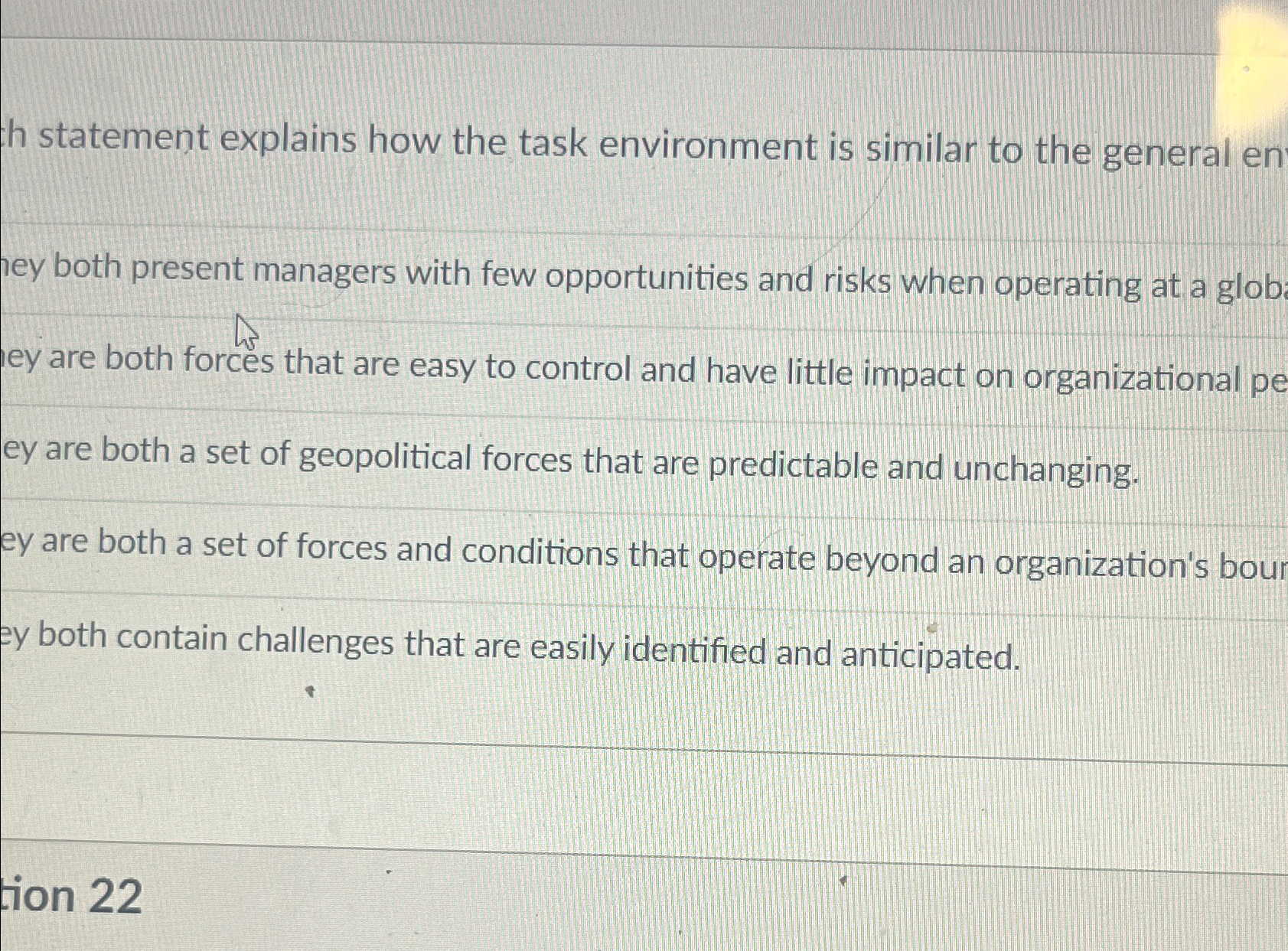  th statement explains how the task environment is similar to the