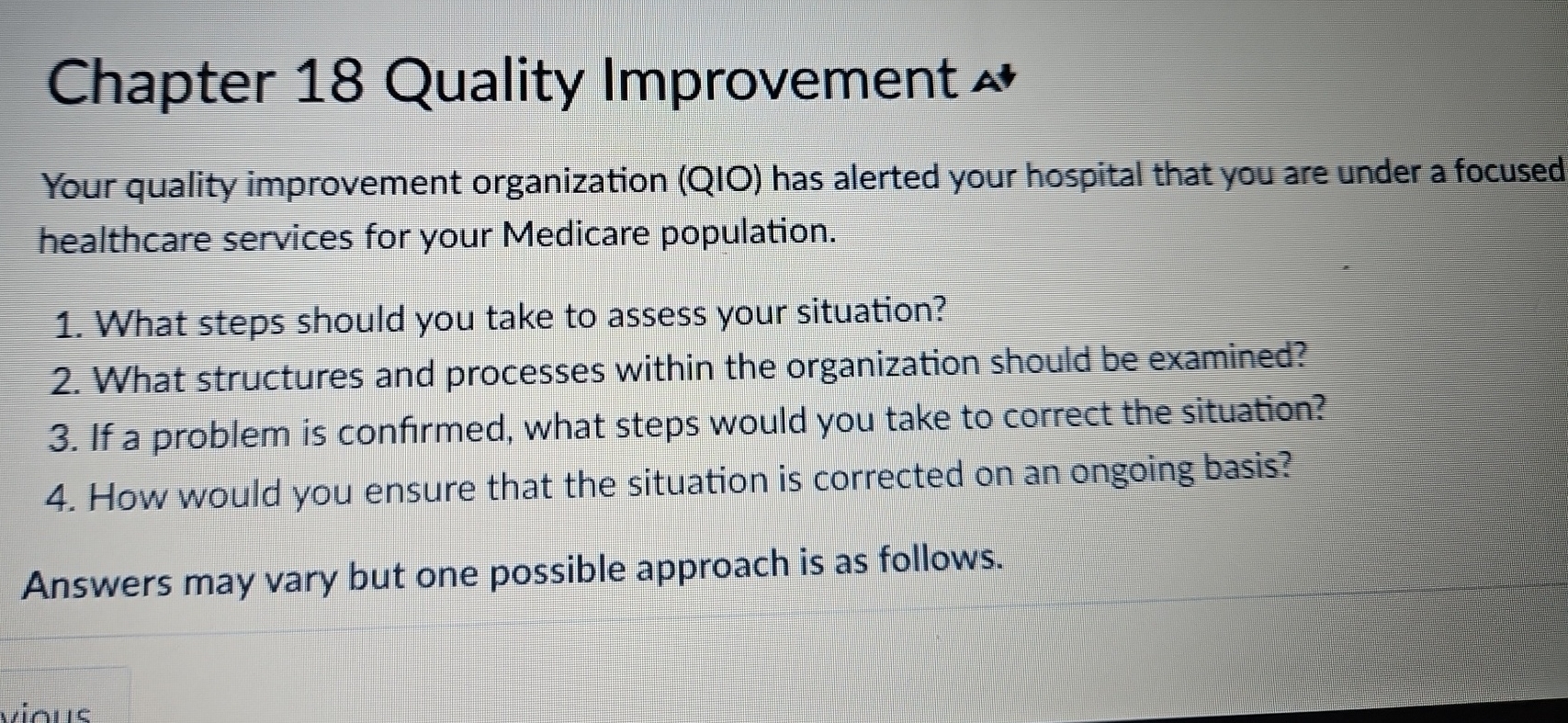  Chapter 18 Quality Improvement Your quality improvement organization (QIO) has alerted