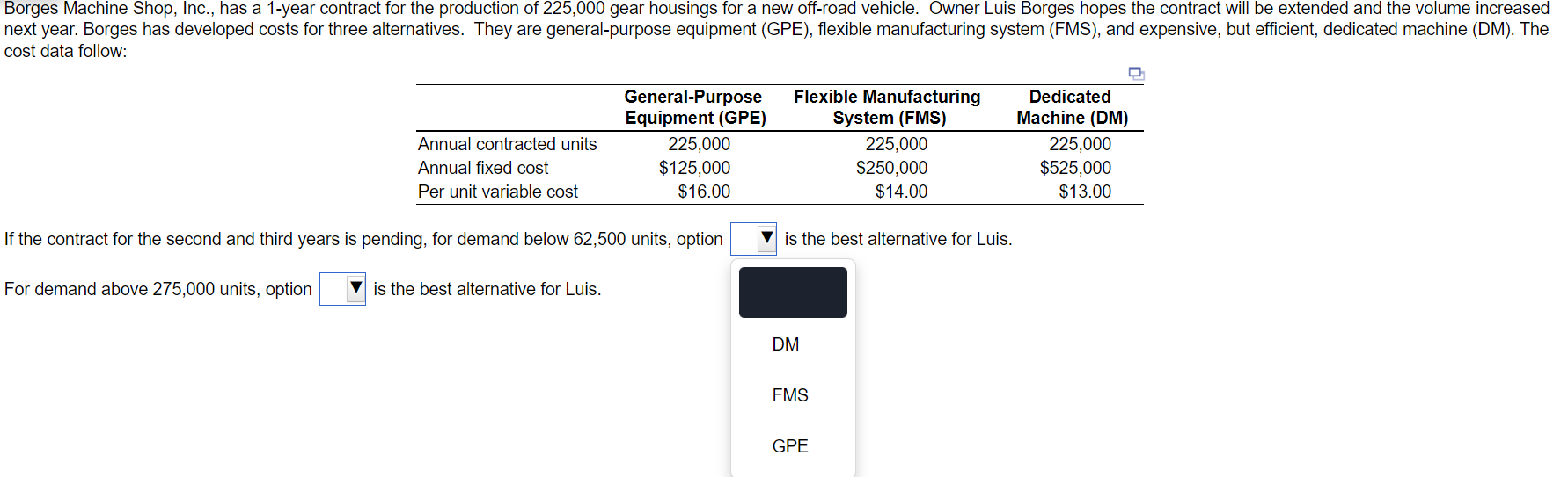  cost data follow: If the contract for the second and third