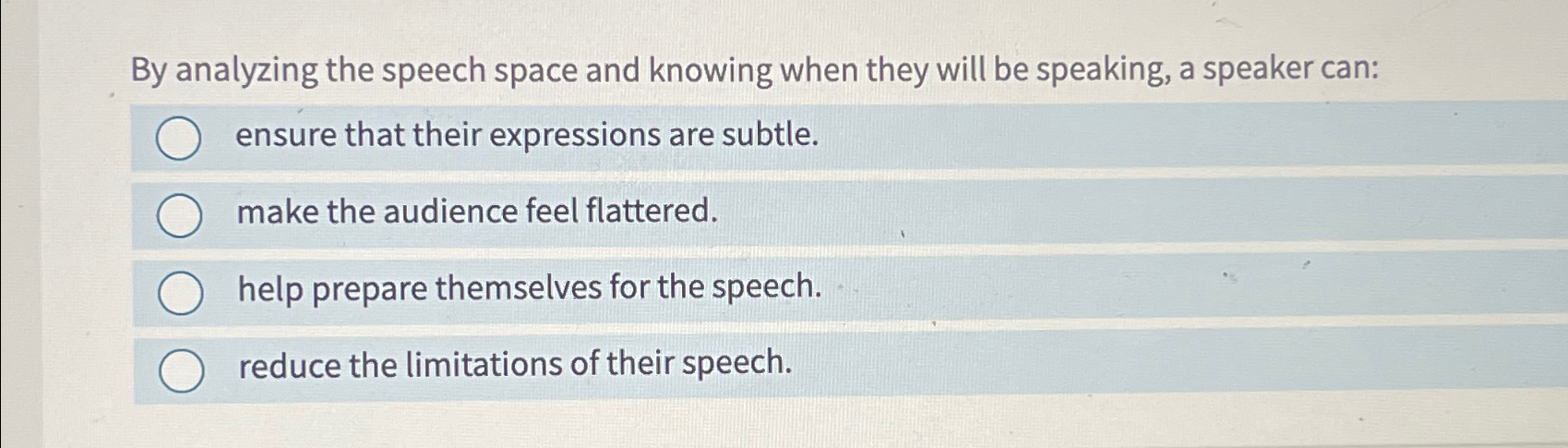  By analyzing the speech space and knowing when they will be