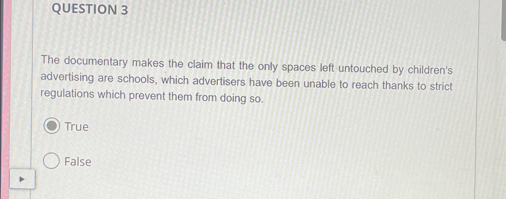  QUESTION 3 The documentary makes the claim that the only spaces