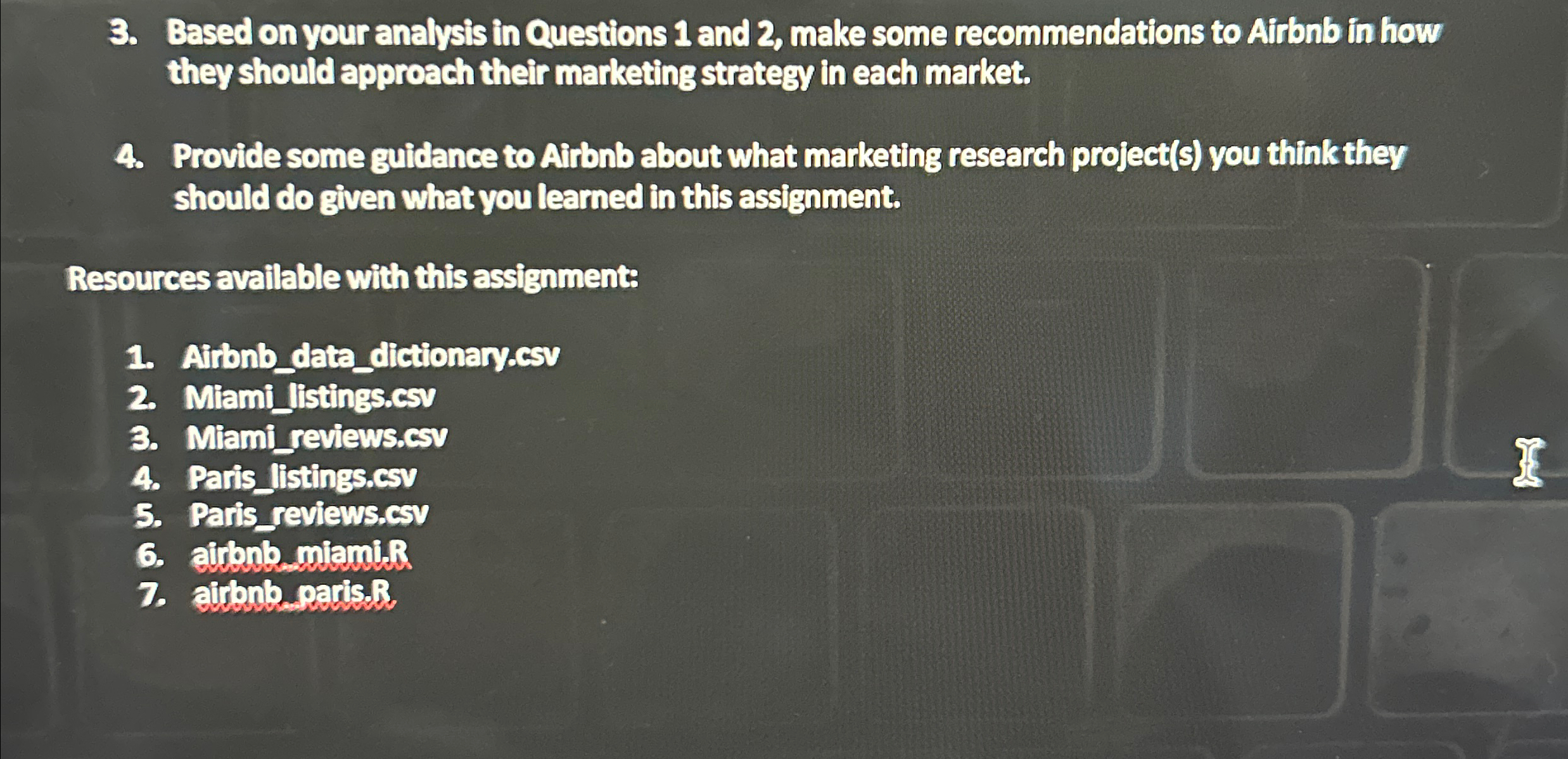  Based on your analysis in Questions 1 and 2, make some