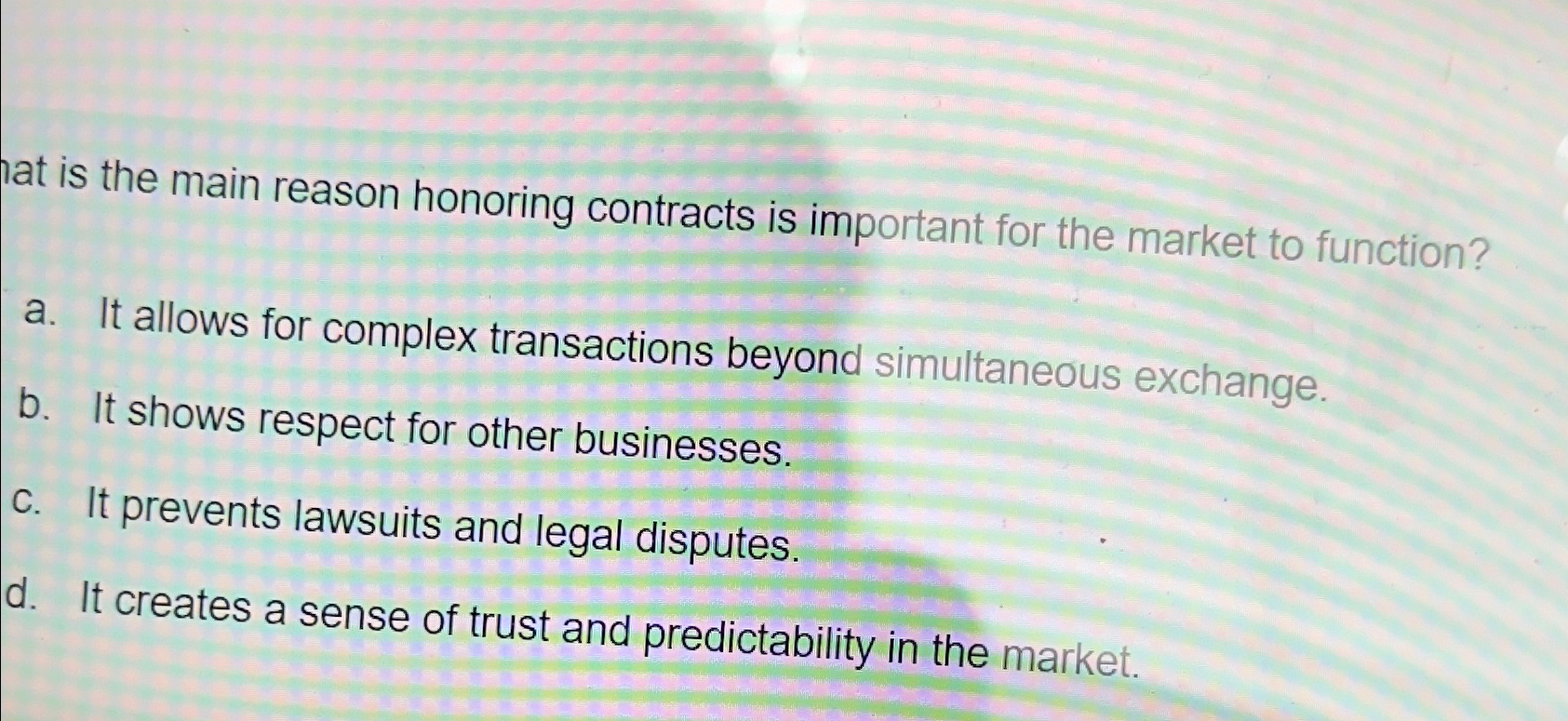  What is the main reason honoring contracts is important for the