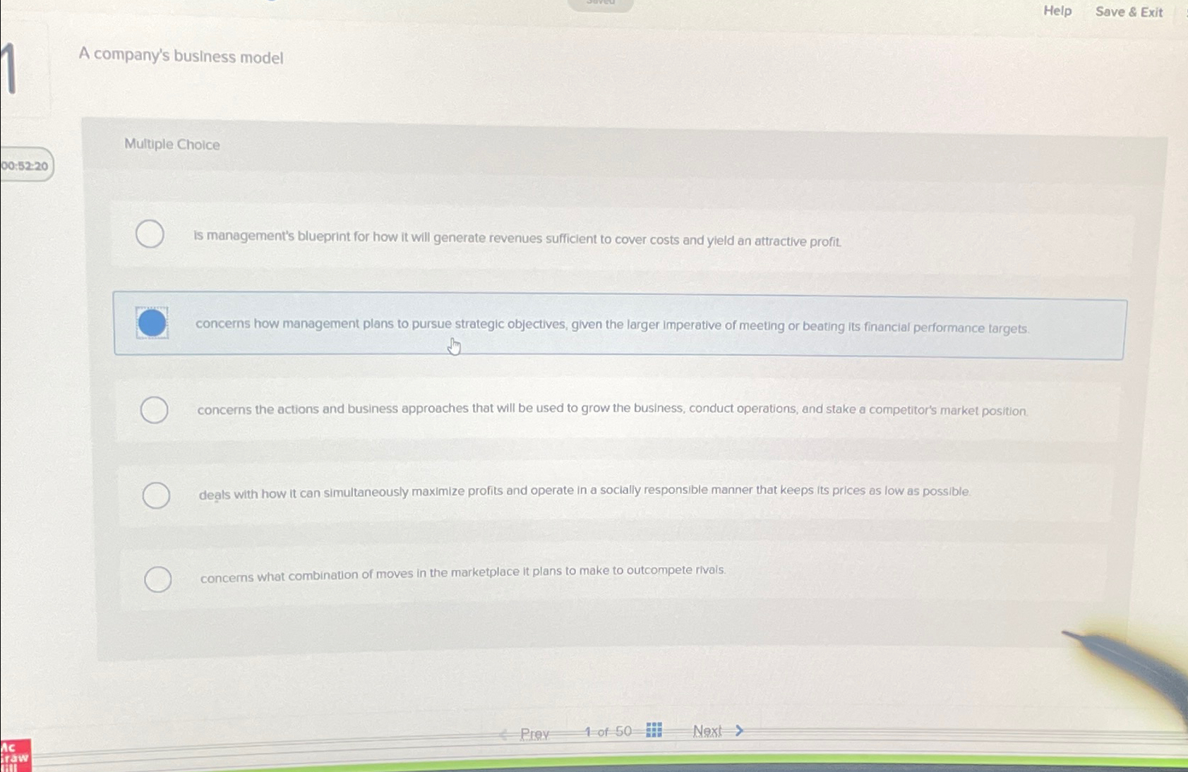  Help Save & Exit A company's business model Multiple Choice is