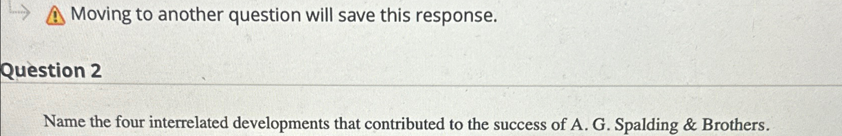  Name the four interrelated developments that contributed to the success of