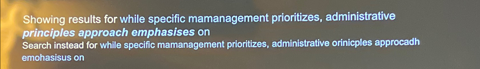  while specific mamanagement prioritizes, administrative principles approach emphasises on 