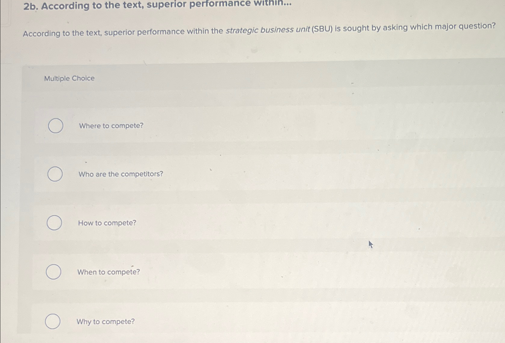  2b. According to the text, superior performance within... According to the