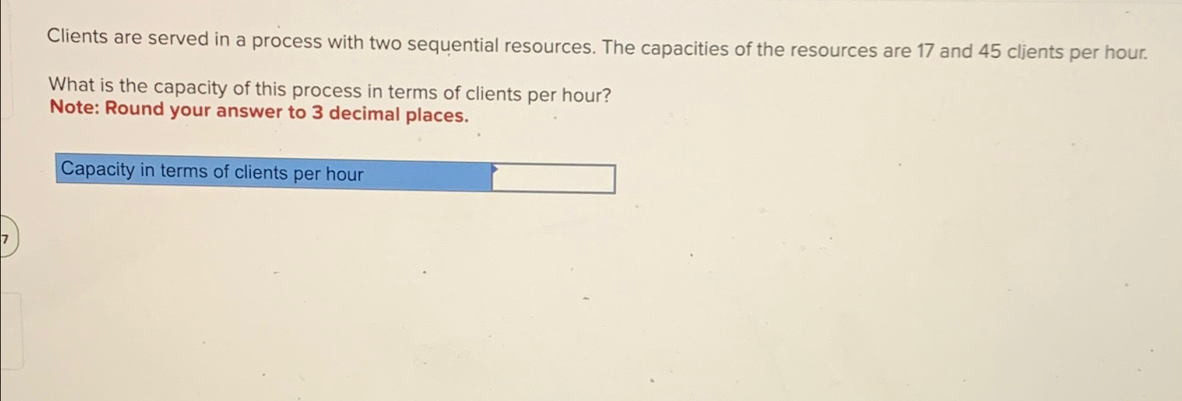  Clients are served in a process with two sequential resources. The